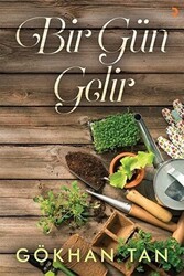Bir Gün Gelir - Cinius Yayınları