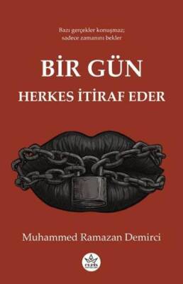 Bir Gün Herkes İtiraf Eder - 1