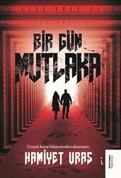 Bir Gün Mutlaka - İkinci Adam Yayınları