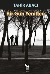Bir Gün Yeniden - İkaros Yayınları