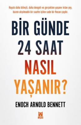 Bir Günde 24 Saat Nasıl Yaşanır? - 1