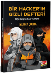 Bir Hacker`in Gizli Defteri - Dikkat Atölyesi Yayınları