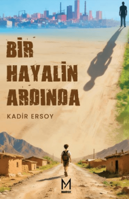 Bir Hayalin Ardında - 1