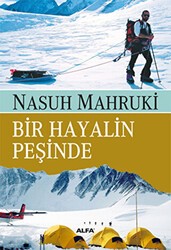 Bir Hayalin Peşinde - Alfa Yayınları