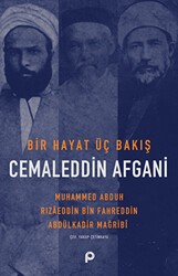 Bir Hayat Üç Bakış Cemaleddin Afgani - Pınar Yayınları