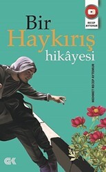 Bir Haykırış Hikayesi - Gençlik Kitabevi Yayınları