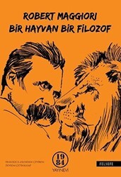 Bir Hayvan, Bir Filozof - 1984 Yayınevi