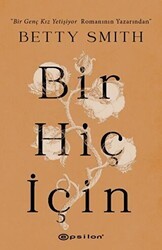 Bir Hiç İçin - Epsilon Yayınevi