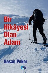 Bir Hikayesi Olan Adam - FZM Yayıncılık
