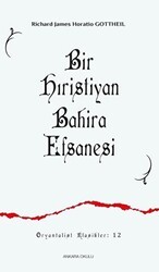 Bir Hıristiyan Bahira Efsanesi - Ankara Okulu Yayınları