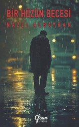 Bir Hüzün Gecesi - Efsun Yayıncılık