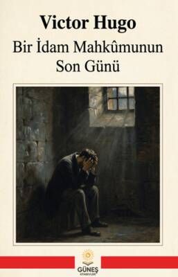 Bir İdam Mahkûmunun Son Günü - 1