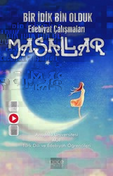 Bir İdik Bin Olduk Edebiyat Çalışmaları Masallar - Gece Kitaplığı