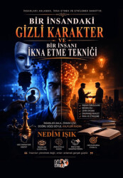 Bir İnsandaki Gizli Karakter Ve Bir İnsanı İkna Etme Tekniği - Tilki Kitap