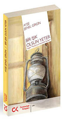 Bir Işık Olsun Yeter - 1