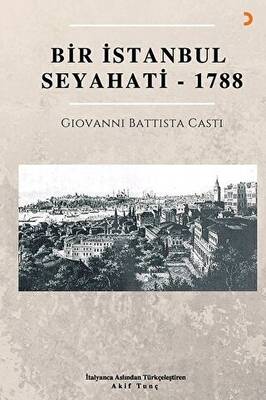 Bir İstanbul Seyahati - 1788 - 1