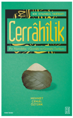 Bir İstanbul Tarikatı - Cerrahilik - 1