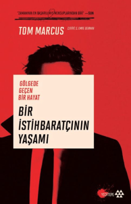 Bir İstihbaratçının Yaşamı - 1