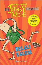 Bir Jiggy Mccue Hikayesi 1 - Belalı Kalem - Epsilon Yayınevi