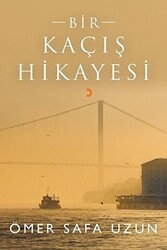 Bir Kaçış Hikayesi - 1