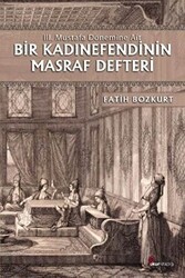 Bir Kadınefendinin Masraf Defteri - Okur Kitaplığı