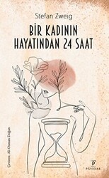 Bir Kadının Hayatından 24 Saat - Payidar Yayınevi