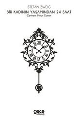 Bir Kadının Yaşamından 24 Saat - Gece Kitaplığı