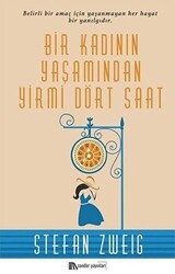 Bir Kadının Yaşamından Yirmi Dört Saat - Sander Yayınları