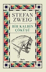 Bir Kalbin Çöküşü - Zeplin Kitap