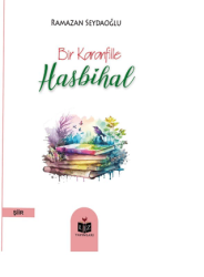 Bir Karanfille Hasbihal - Liz Yayınları
