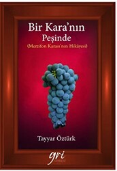 Bir Kara’nın Peşinde Merzifon Karası’nın Hikayesi - 1