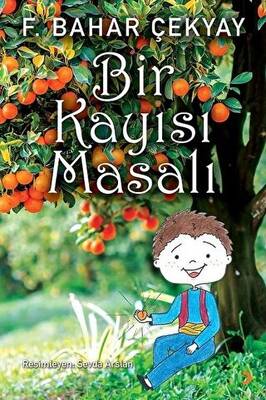 Bir Kayısı Masalı - 1