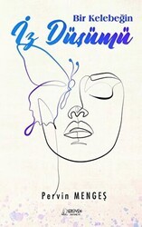 Bir Kelebeğin İz Düşümü - Serüven Yayınevi