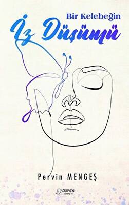 Bir Kelebeğin İz Düşümü - 1