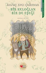 Bir Keloğlan Bir de Eşeği - Can Çocuk Yayınları
