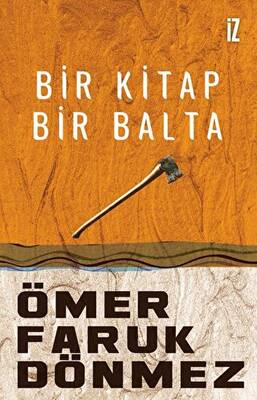Bir Kitap Bir Balta - 1