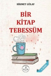 Bir Kitap Tebessüm - Fenomenler Kitap