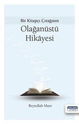 Bir Kitapçı Çırağının Olağanüstü Hikayesi - Dava Adamı Yayınları