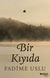 Bir Kıyıda - Can Yayınları