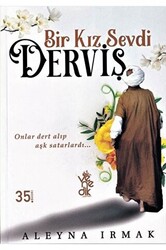 Bir Kız Sevdi Derviş - 1