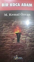 Bir Koca Adam - Kültür Ajans Yayınları