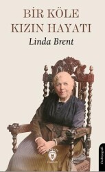 Bir Köle Kızın Hayatı - Dorlion Yayınları