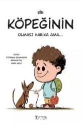 Bir Köpeğinin Olması Harika Ama - Nito Kitap