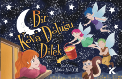 Bir Kova Dolusu Dilek - Kiba Yayımcılık