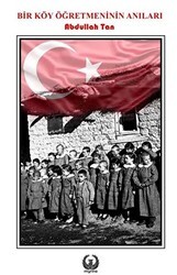 Bir Köy Öğretmeninin Anıları - Myrina Yayınları