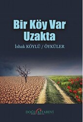 Bir Köy Var Uzakta - Doğu Kitabevi