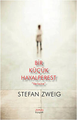 Bir Küçük Hayalperest “Verlaine” - 1