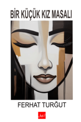 Bir Küçük Kız Masalı - Atakar Yayıncılık