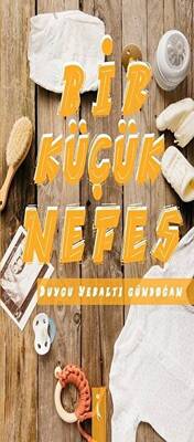 Bir Küçük Nefes - 1