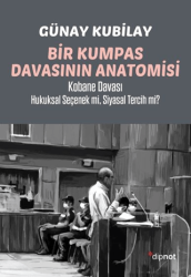 Bir Kumpas Davasının Anatomisi - 1